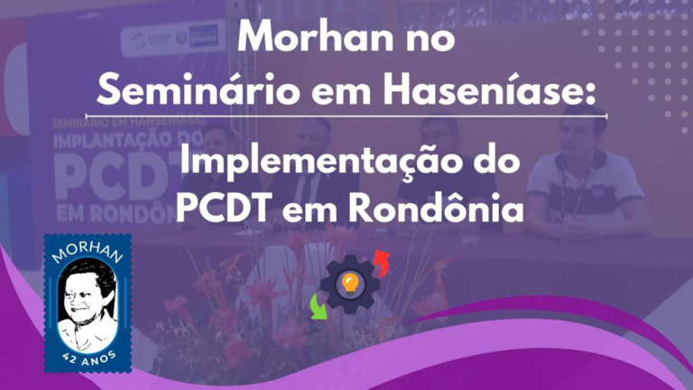 Discurso de Faustino Pinto, coordenador do Morhan, no Seminário de Implementação da PCDT em Rondônia “Superando Estigma e as Práticas Discriminatórias”