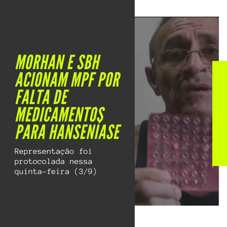 Morhan e SBH acionam MPF por falta de medicamentos para hanseníase