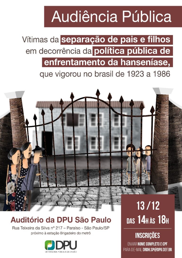 Defensoria Pública da União convoca filhos separados pela política de isolamento da hanseníase para audiência pública